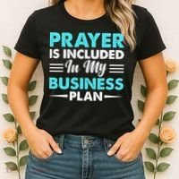 Prayer Is Included In My Business Plan Funny Boss Premium Women's T-Shirt thumb 2