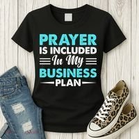 Prayer Is Included In My Business Plan Funny Boss Premium Women's T-Shirt thumb 3