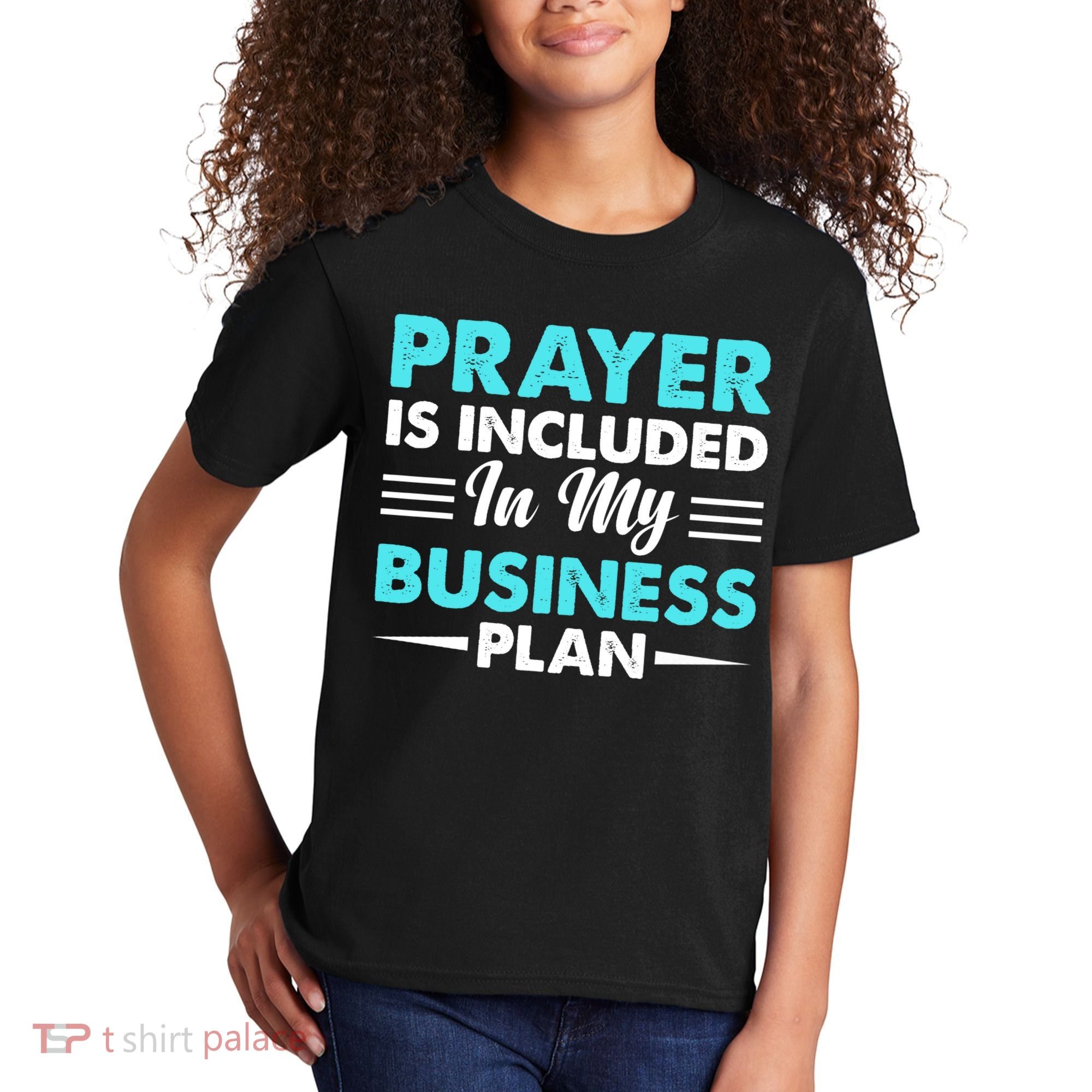 Prayer Is Included In My Business Plan Funny Boss Premium Kids T-Shirt