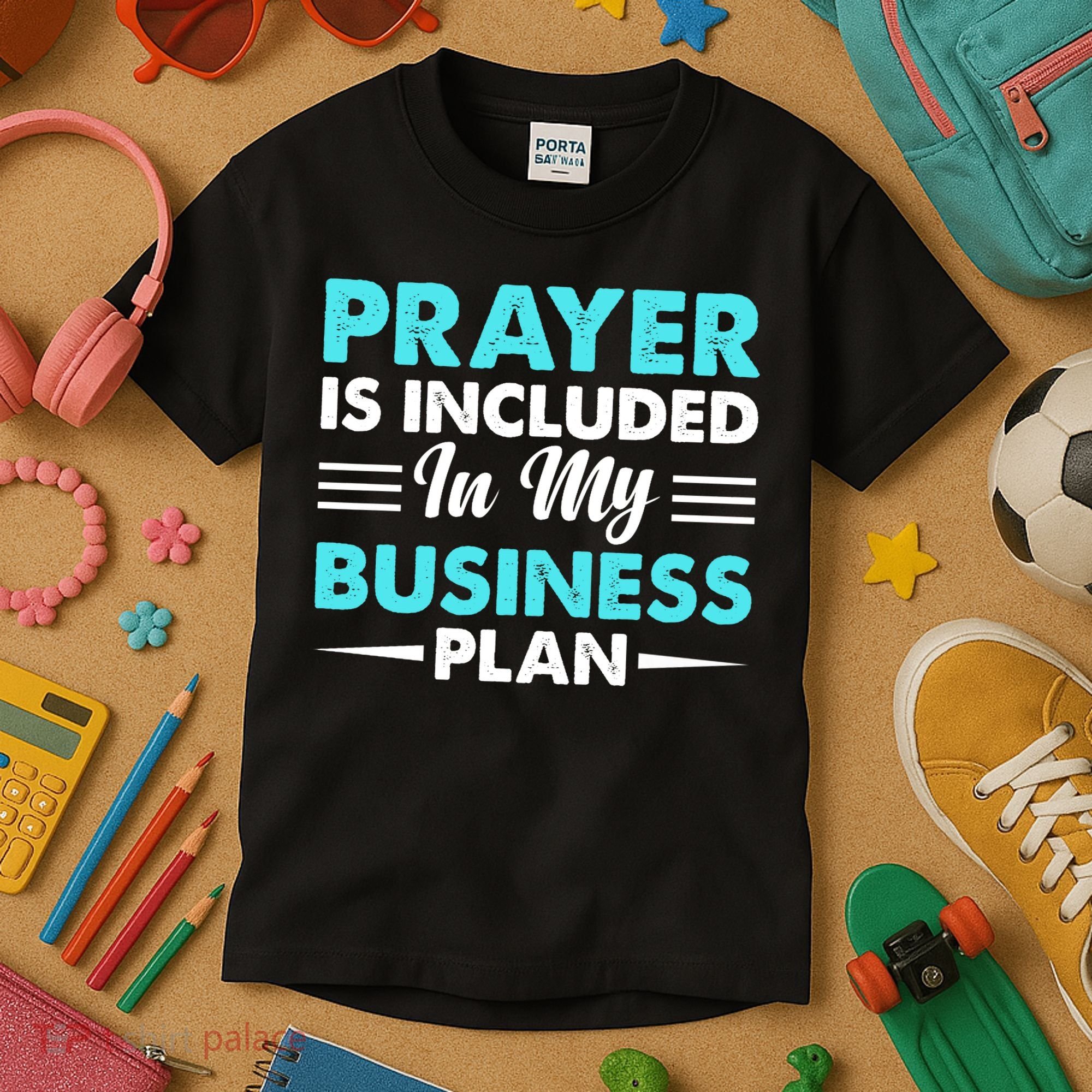 Prayer Is Included In My Business Plan Funny Boss Premium Kids T-Shirt