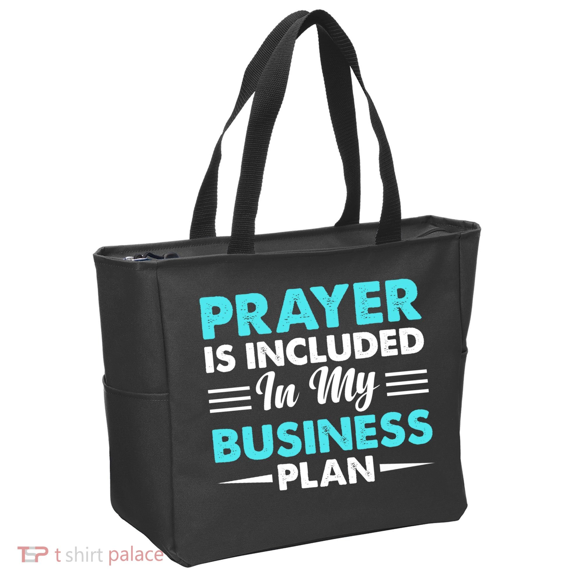 Prayer Is Included In My Business Plan Funny Boss Premium Tote Bag
