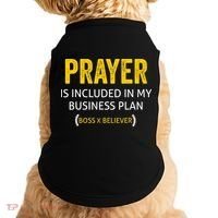 Prayer Is Included In My Business Plan - Funny Awesome Boss Doggie Tank thumb 0