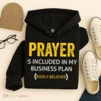 Prayer Is Included In My Business Plan - Funny Awesome Boss Hoodie thumb 4