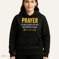 Prayer Is Included In My Business Plan - Funny Awesome Boss Hoodie thumb 5