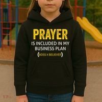 Prayer Is Included In My Business Plan - Funny Awesome Boss Kids Hoodie thumb 3