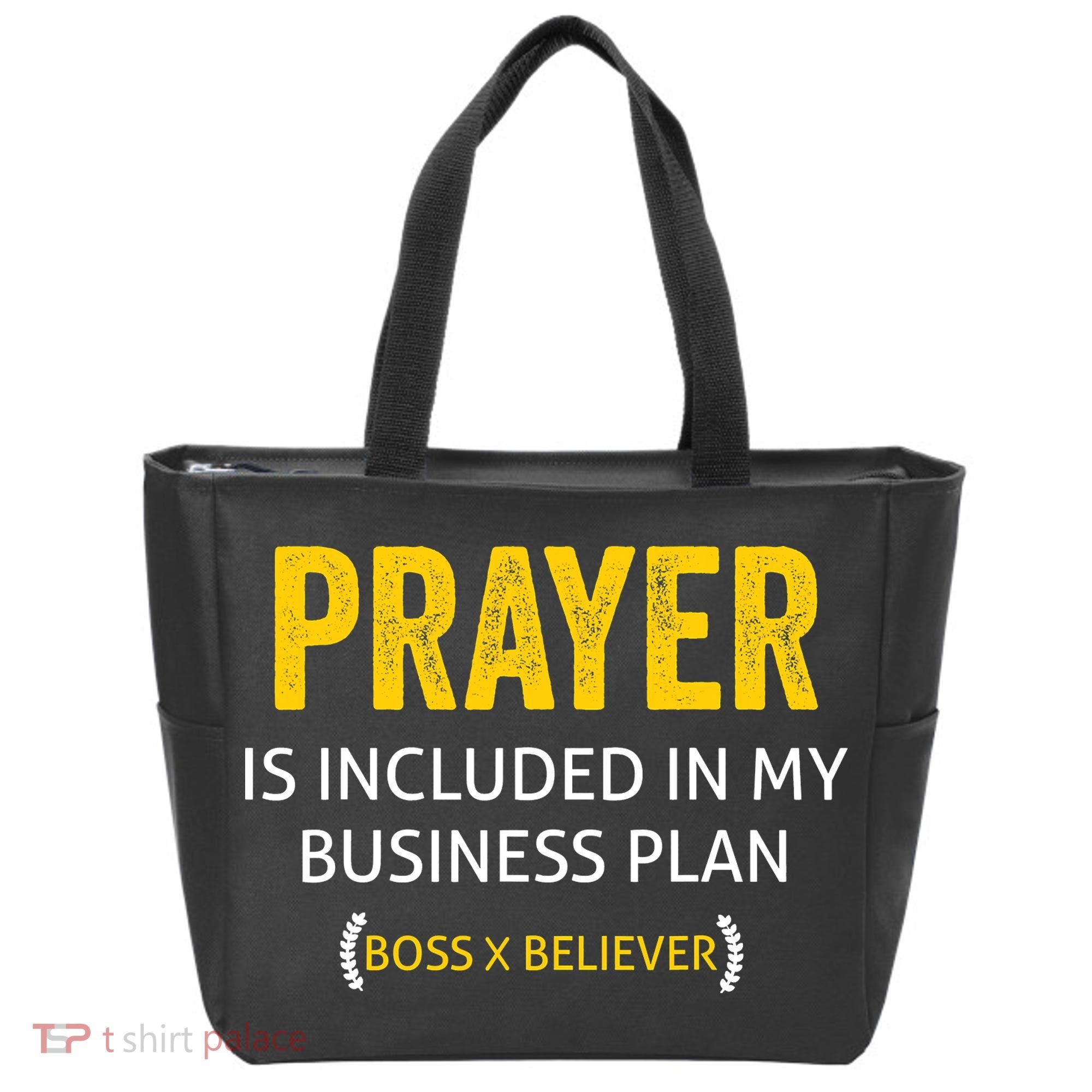 Prayer Is Included In My Business Plan - Funny Awesome Boss Tote Bag