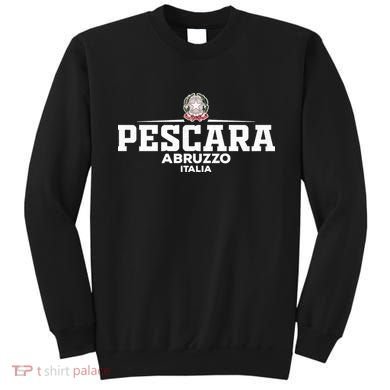 Pescara Italia Italy Sweatshirt