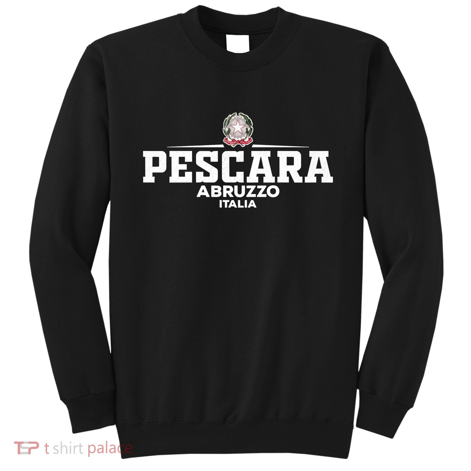 Pescara Italia Italy Sweatshirt