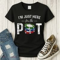 Poker I'm Just Here For The Pot Funny Women's T-Shirt thumb 3