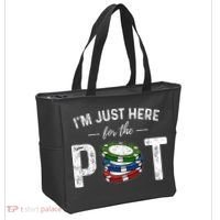Poker IM Just Here For The Pot Funny Tote Bag thumb 2
