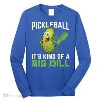 Pickleball It's Kind Of Big Dill Long Sleeve Shirt thumb 0