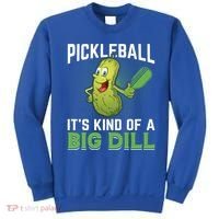 Pickleball It's Kind Of Big Dill Sweatshirt thumb 0