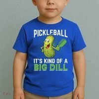Pickleball It's Kind Of Big Dill Toddler T-Shirt thumb 2