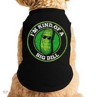 Pickle IM Kind Of A Big Dill Doggie Tank thumb 0