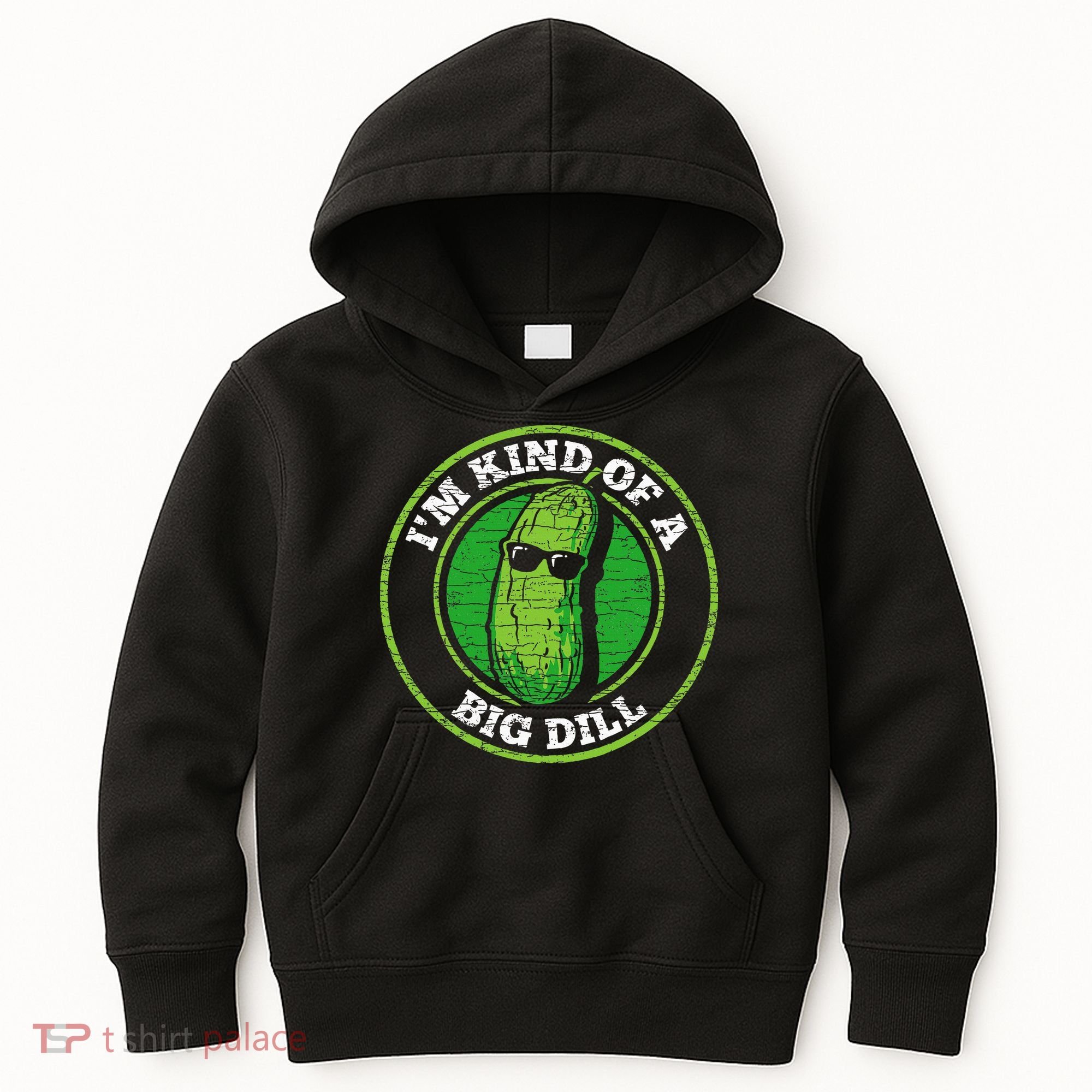 Pickle IM Kind Of A Big Dill Kids Hoodie