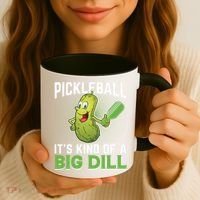 Pickleball It's Kind Of The Big Dill Coffee Mug thumb 3