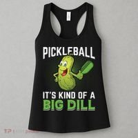 Pickleball It's Kind Of The Big Dill Women's Tank Top thumb 3