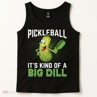 Pickleball It's Kind Of The Big Dill Tank Top thumb 2