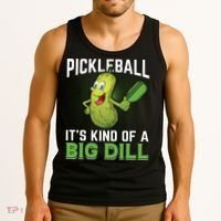 Pickleball It's Kind Of The Big Dill Tank Top thumb 3