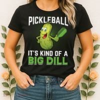 Pickleball It's Kind Of The Big Dill Women's T-Shirt thumb 2