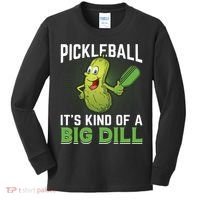 Pickleball It's Kind Of The Big Dill Kids Long Sleeve Shirt thumb 0