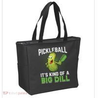 Pickleball It's Kind Of The Big Dill Tote Bag thumb 2