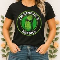 Pickle IM Kind Of A Big Dill Women's T-Shirt thumb 2