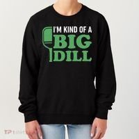 Pickleball I'm Kind of a Big Dill Women's Sweatshirt thumb 0