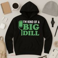 Pickleball I'm Kind of a Big Dill Hoodie thumb 3