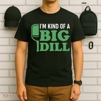 Pickleball I'm Kind of a Big Dill T-Shirt thumb 6