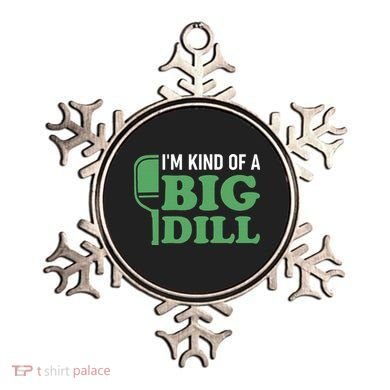 Pickleball I'm Kind of a Big Dill Ornament