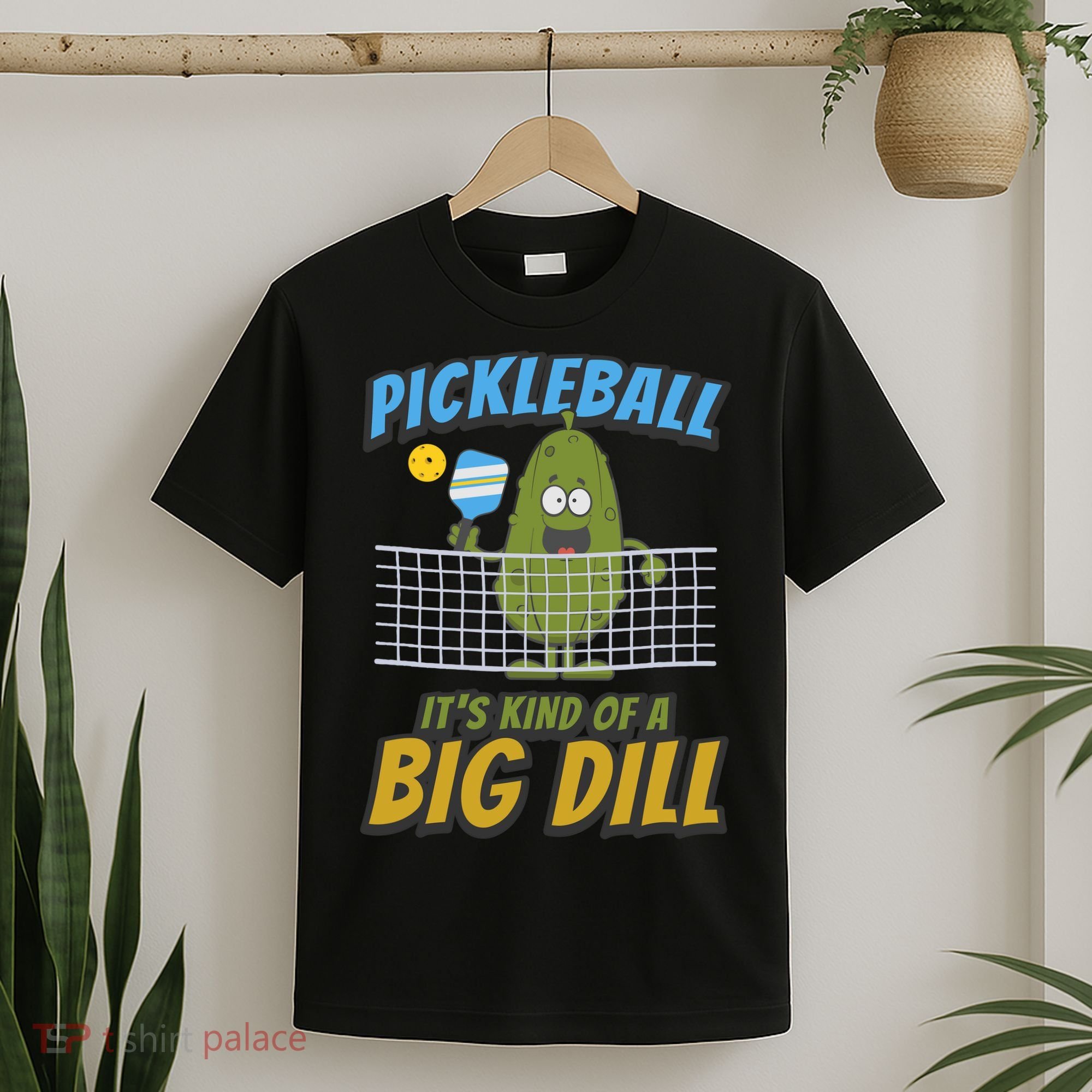 Pickleball ItS Kind Of A Big Dill T-Shirt