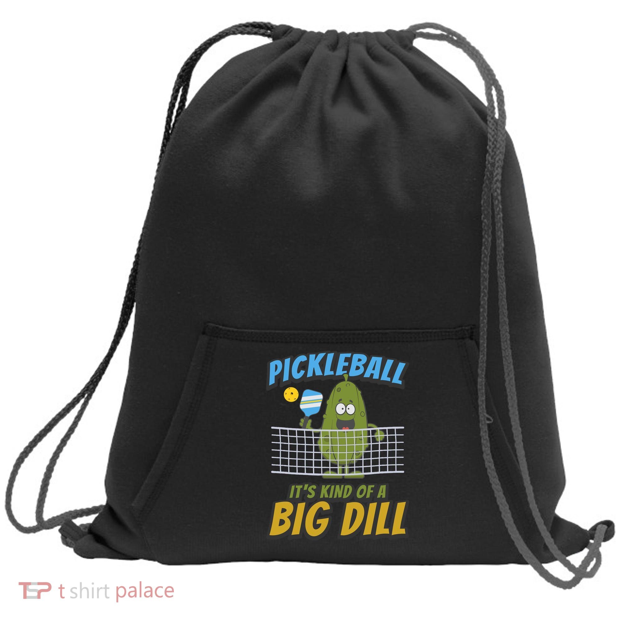 Pickleball ItS Kind Of A Big Dill Sweatshirt Cinch Pack Bag