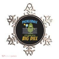 Pickleball ItS Kind Of A Big Dill Ornament thumb 0