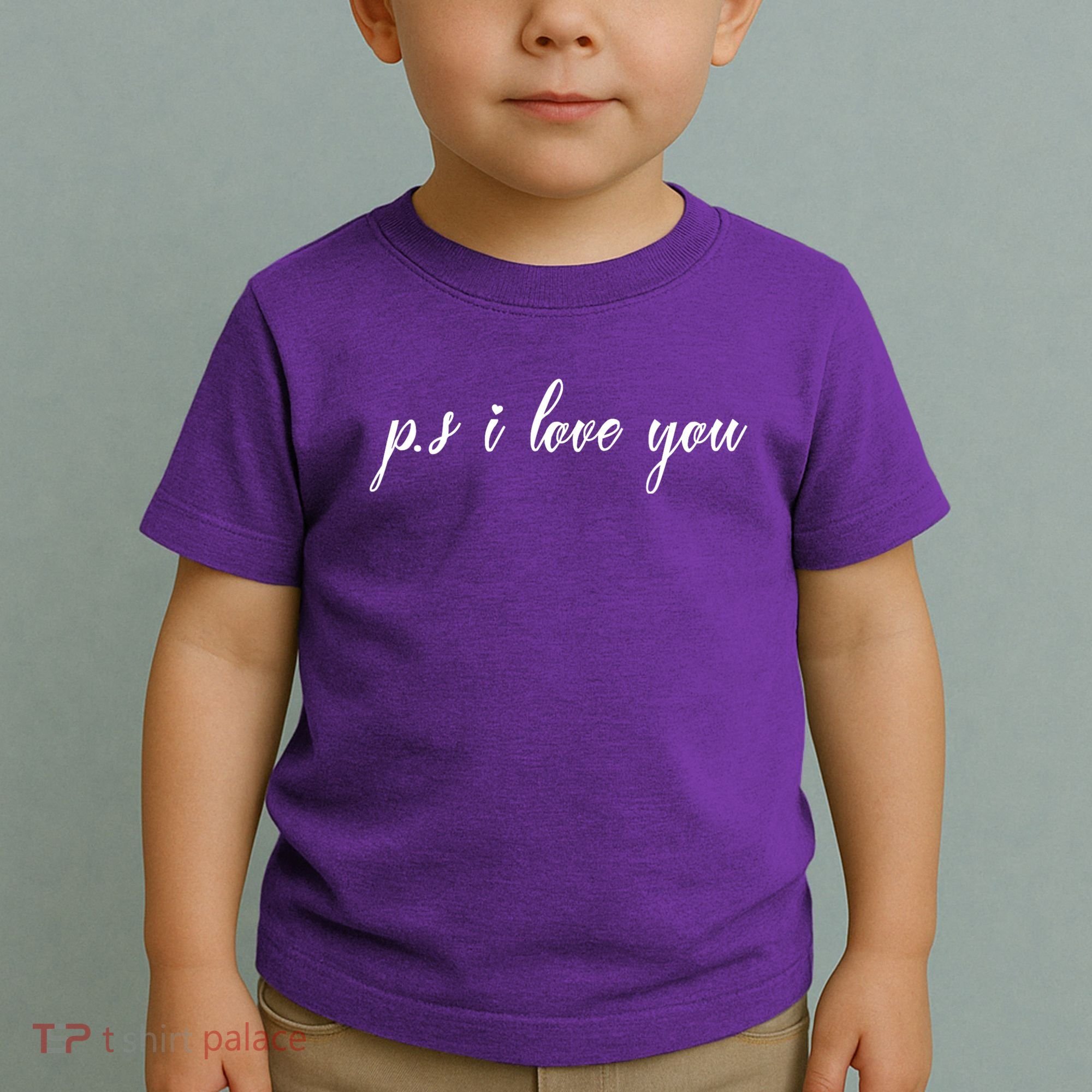 Ps I Love You Day Purple Toddler T-Shirt