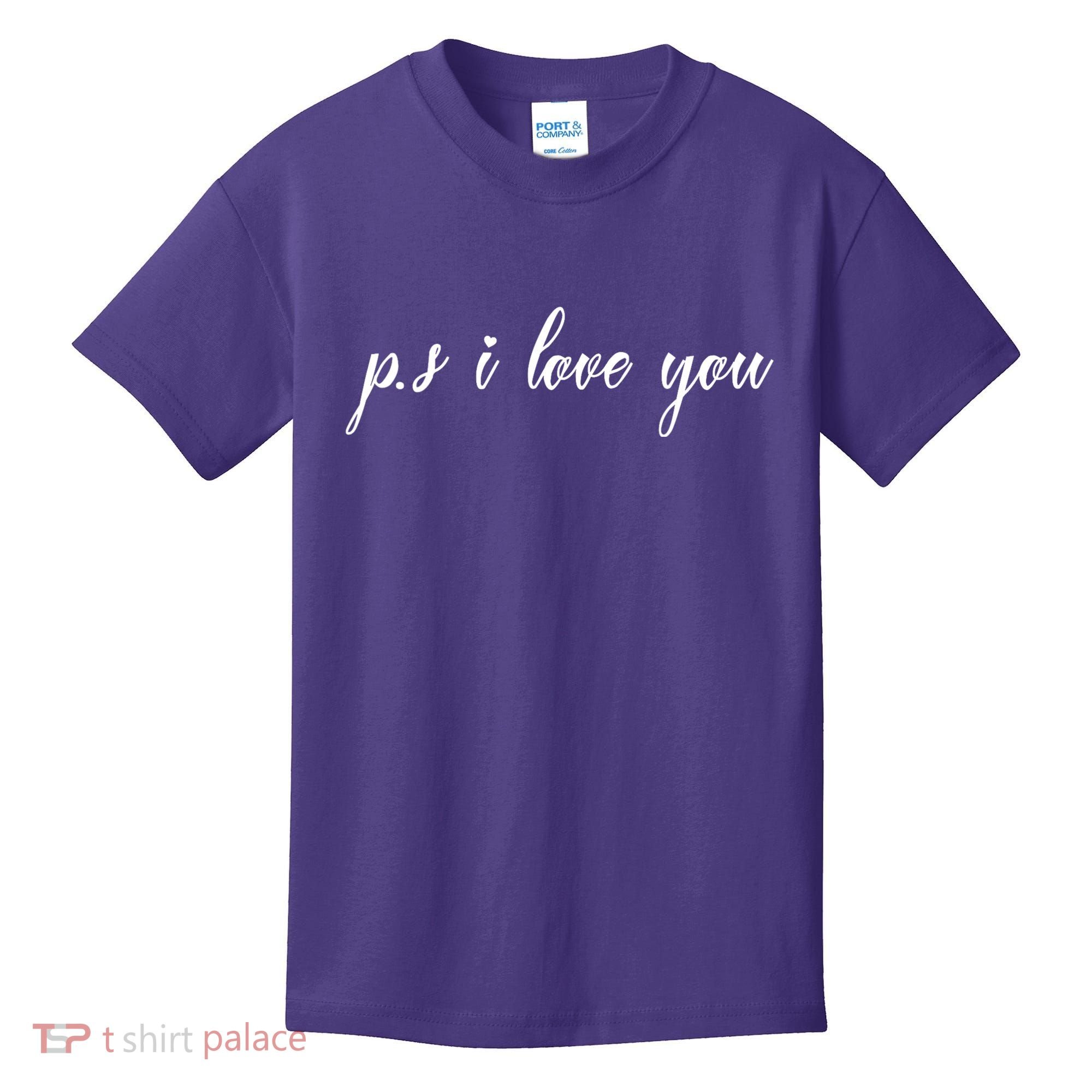 Ps I Love You Day Purple Kids T-Shirt