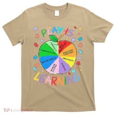 Play Is Learning Special Education Autism Awareness Pride T-Shirt
