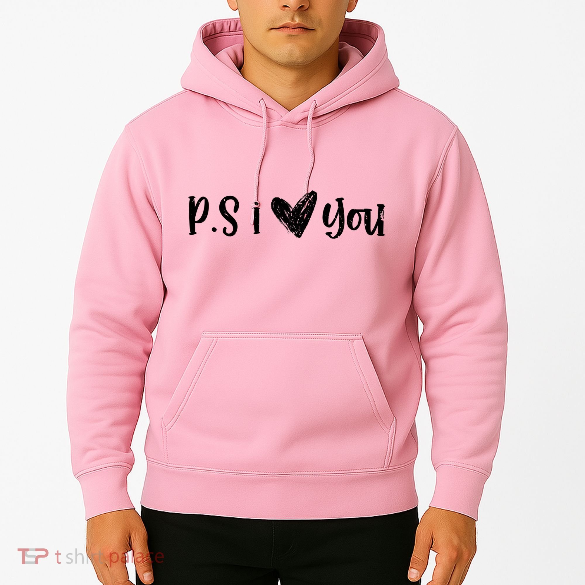 Ps I Love You Cute Gift Hoodie