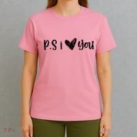 Ps I Love You Cute Gift T-Shirt thumb 4