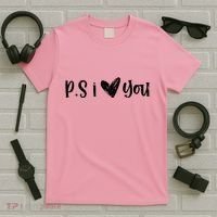Ps I Love You Cute Gift T-Shirt thumb 5