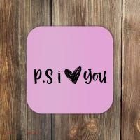 Ps I Love You Cute Gift Coaster thumb 0