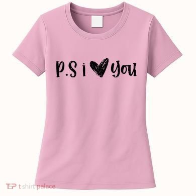 Ps I Love You Cute Gift Women's T-Shirt