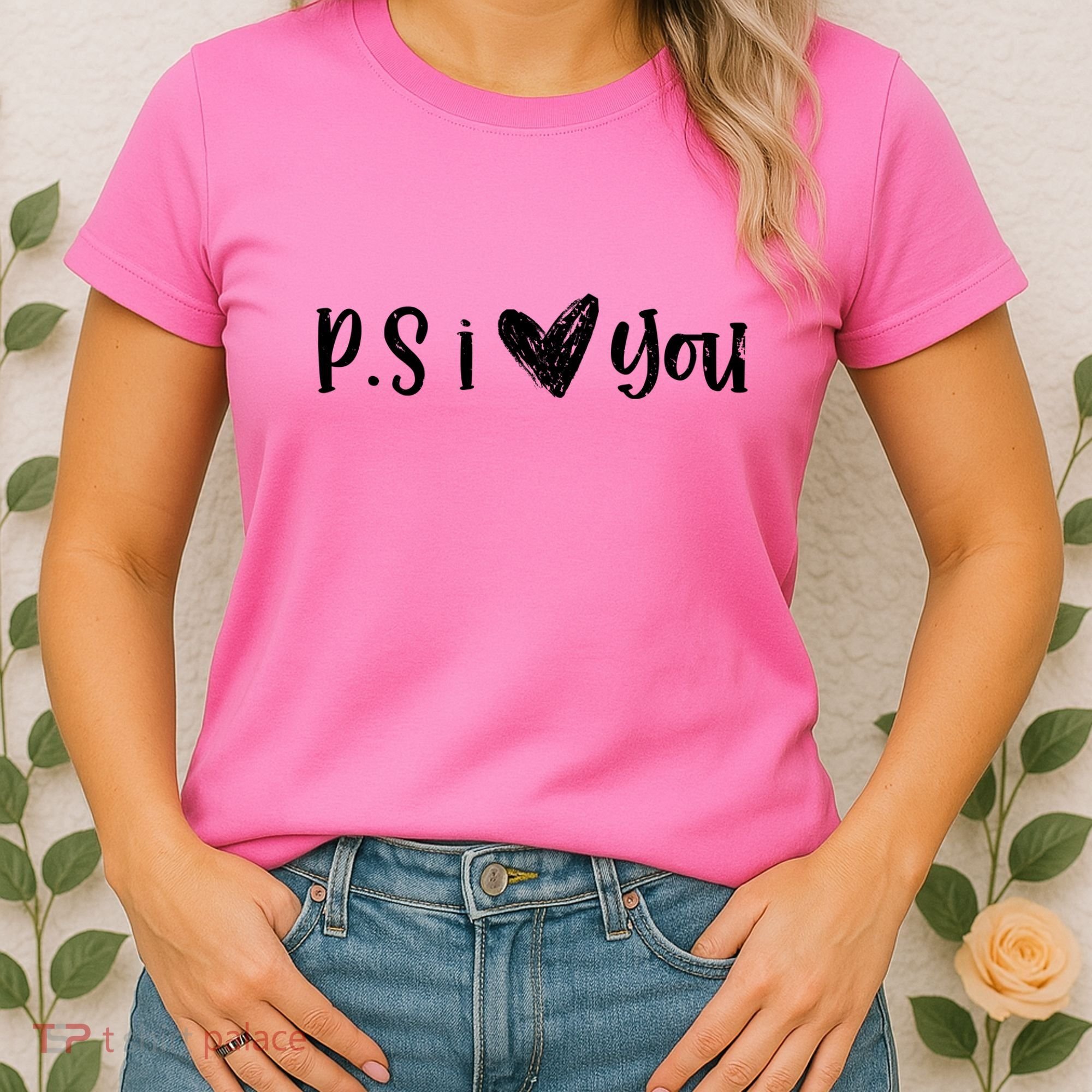 Ps I Love You Cute Gift Women's T-Shirt
