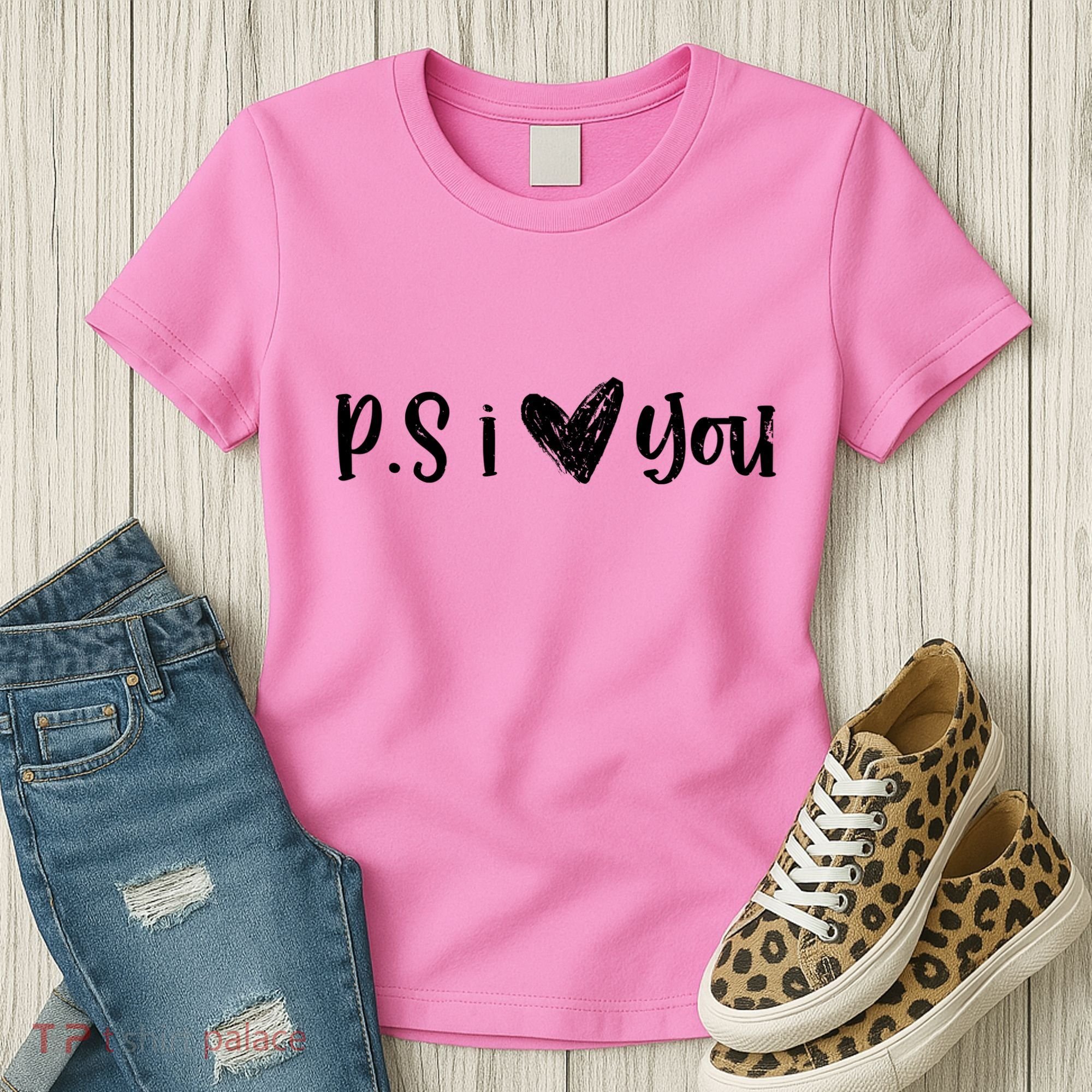Ps I Love You Cute Gift Women's T-Shirt
