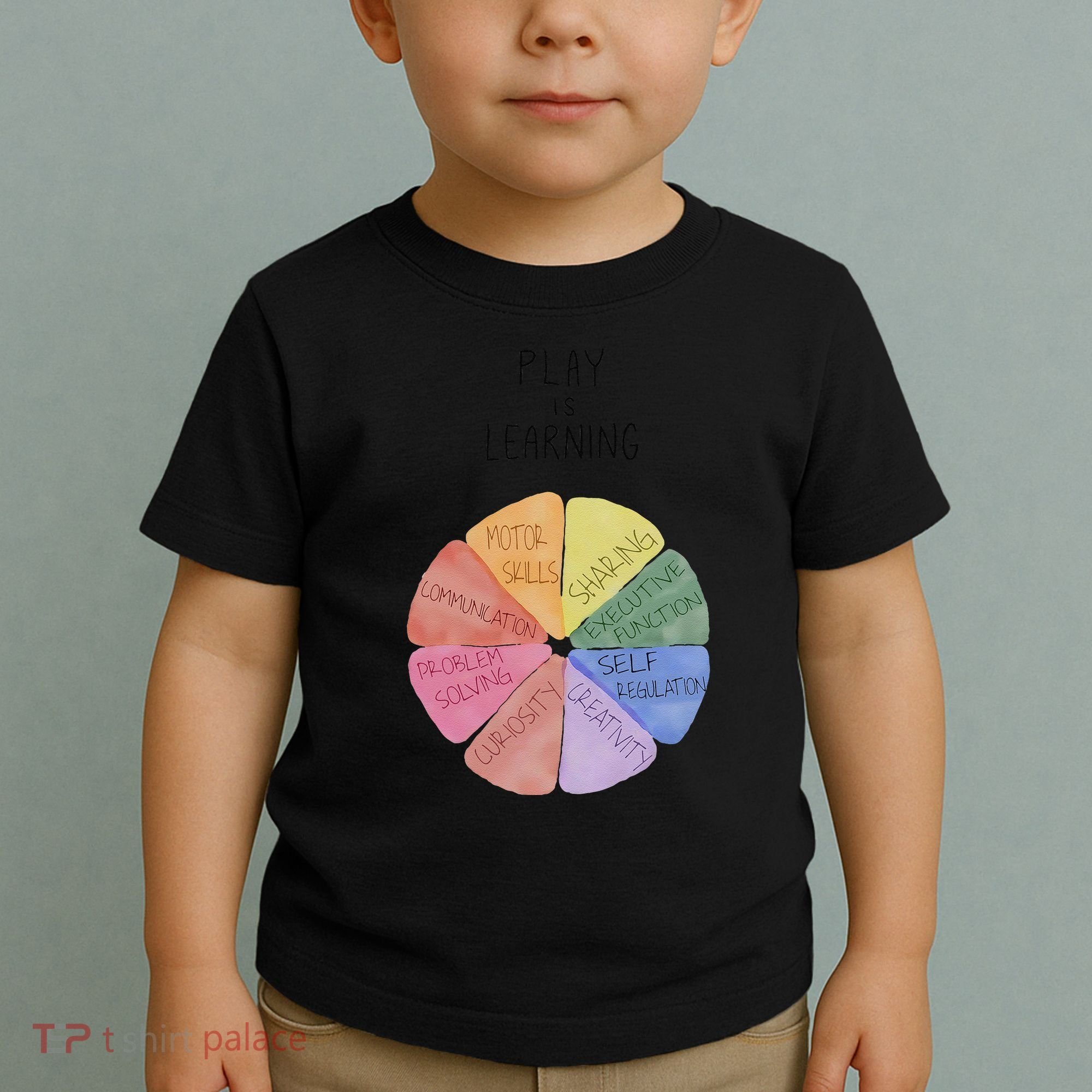 Play Is Learning Funny Teacher Toddler T-Shirt