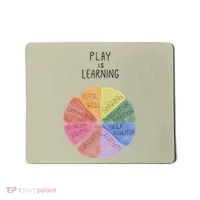 Play Is Learning Funny Teacher Mousepad thumb 0