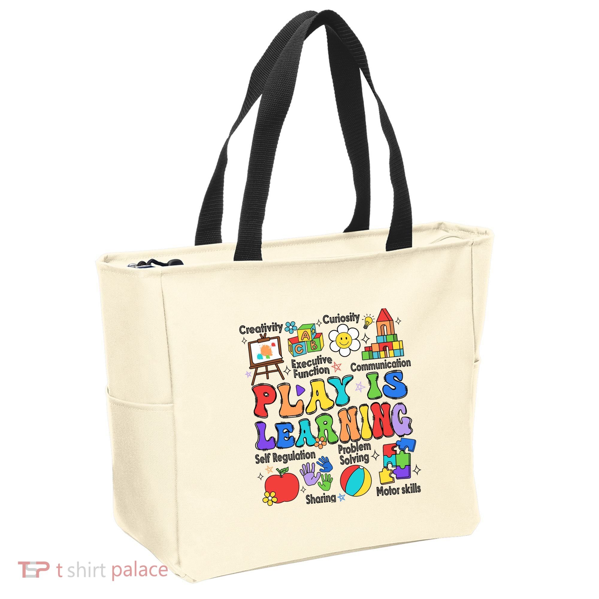 Play Is Learning Teacher Back To School First Day Of School Tote Bag