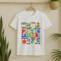 Play Is Learning Teacher Back To School First Day Of School T-Shirt thumb 2