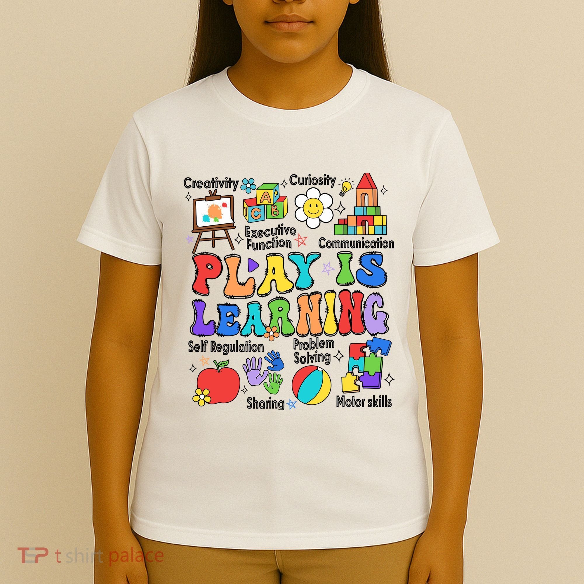 Play Is Learning Teacher Back To School First Day Of School T-Shirt