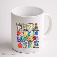 Play Is Learning Teacher Back To School First Day Of School Coffee Mug thumb 1